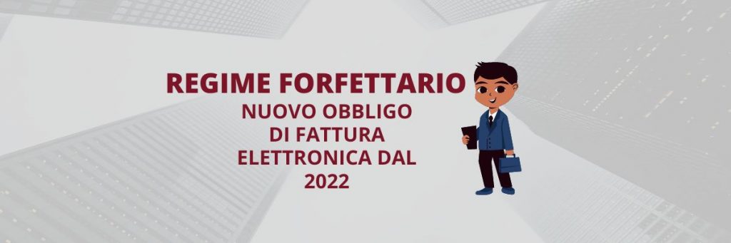 REGIME FORFETTARIO FATTURA ELETTRONICA